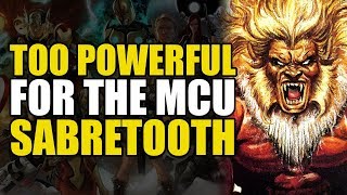 Too Powerful For Marvel Movies Sabretooth [upl. by Adnol]