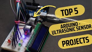 Top 5 ArduinoUltrasonic Sensor Projects for beginners [upl. by Suanne]