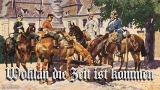 Wohlan die Zeit ist kommen German folk song English translation [upl. by Welcy]