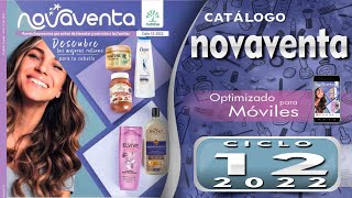 Catálogo NOVAVENTA Campaña 12 2022  NOVAVENTA Ciclo 12 2022 [upl. by Inaej80]