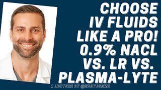 Resuscitation Which IV Fluids to Choose [upl. by Salguod]