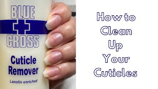 How To Clean Up Your Cuticles [upl. by Ainesy793]