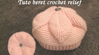 TUTO BERET BONNET FEUILLE RELIEF CROCHET hat relief crochet GORRO RELIEVE CROCHET [upl. by Hakkeber958]