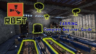 🌲🔌 RUST  FARMING  Beginner to Pro in 10 Minutes  COMPLETE GUIDE 🔌🌲 [upl. by Dunstan]