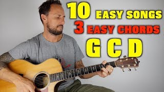 10 Easy Songs 3 Easy Chords G C D [upl. by Oicnedurp]