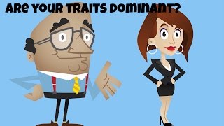 Are your traits dominant [upl. by Leber]